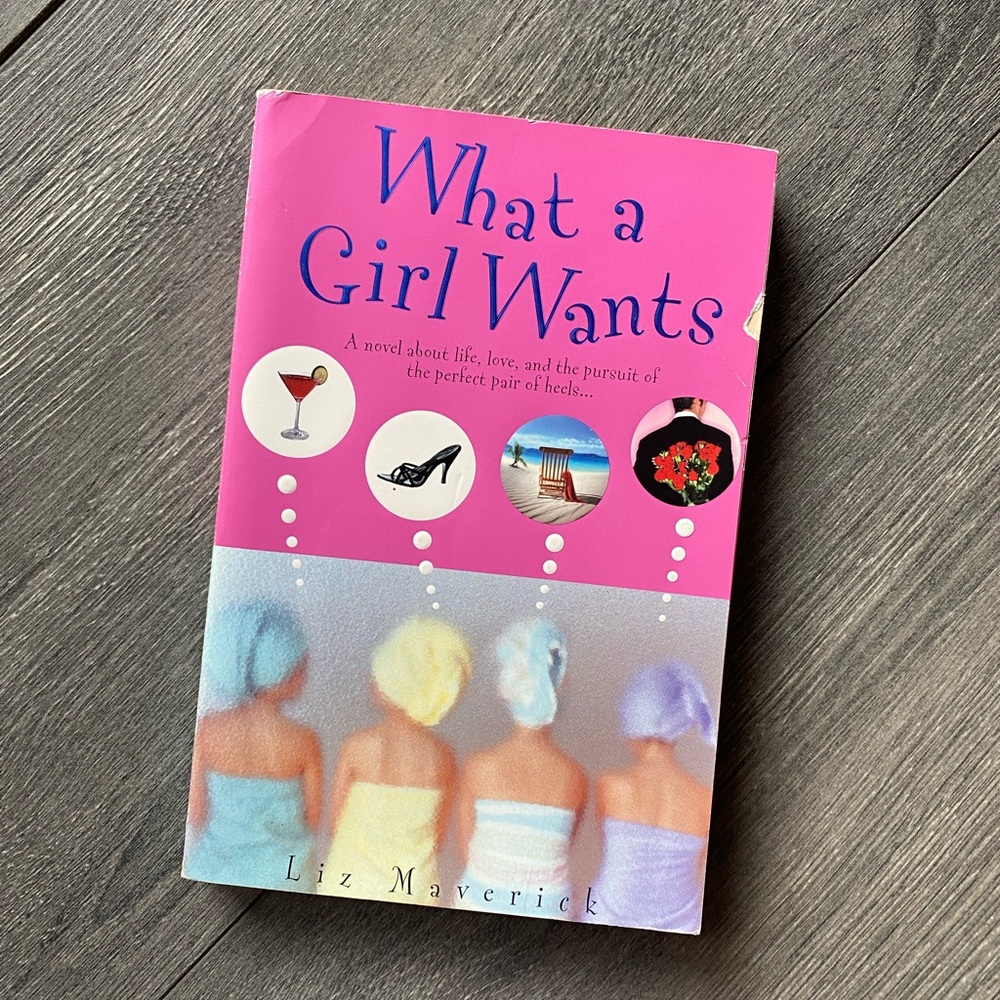 ❤️‍🔥3/$12❤️‍🔥Paperback Book - What A Girl Wants by Liz Maverick